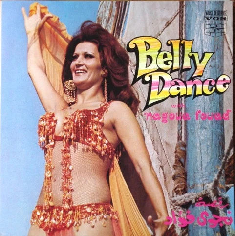 نجوى فؤاد, Setrak And His Belly Dance Group - Belly Dance With Nagoua Fouad (LP, Album, Gat)