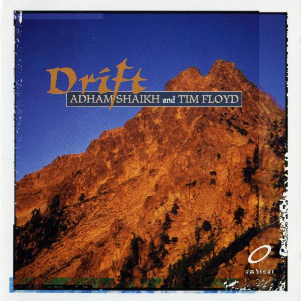 Adham Shaikh and Tim Floyd - Drift (CD, Album)