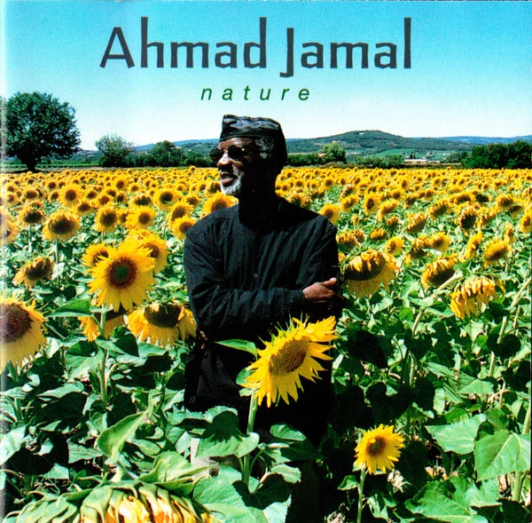 Ahmad Jamal - Nature - The Essence Part III (CD)