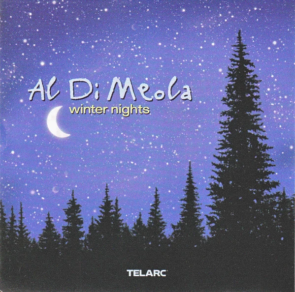 Al Di Meola - Winter Nights (CD, Album)