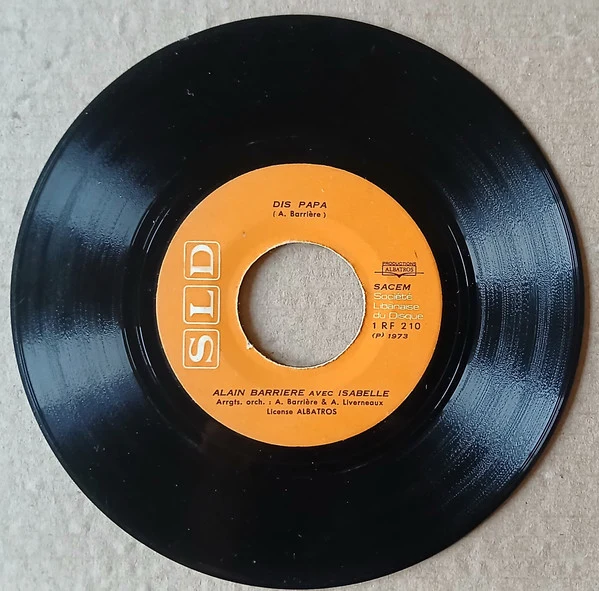 Alain Barrière, Isabelle  - Dis Papa - Le Bel Amour (7", Single)