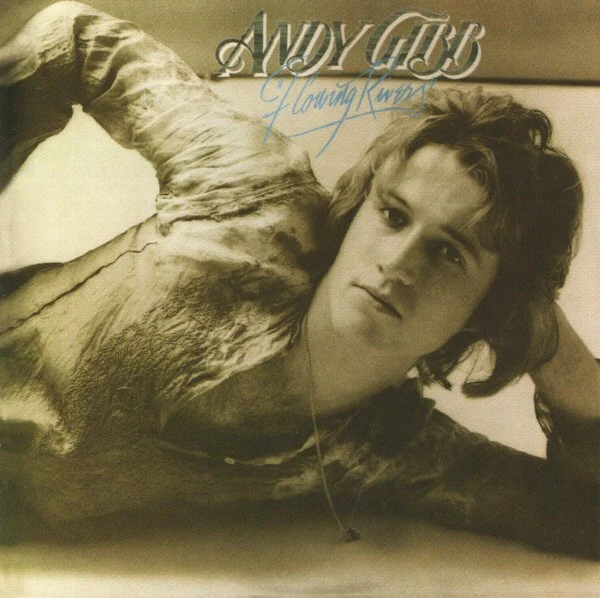 Andy Gibb - Flowing Rivers (CD, Album, RE, RP)