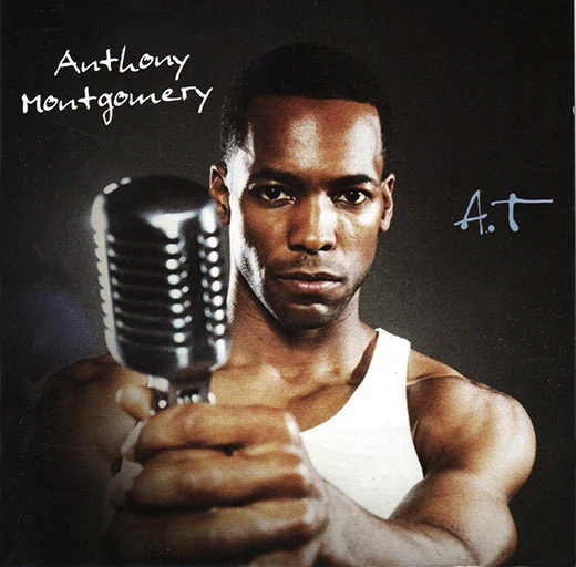 Anthony Montgomery - A. T (CD, Album)