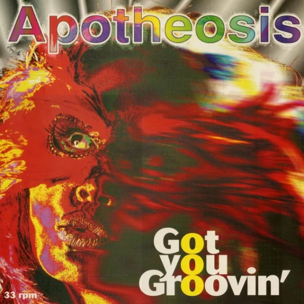 Apotheosis - Got You Groovin' (12")