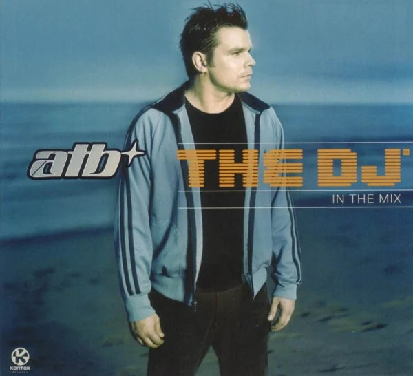 ATB - The DJ™ - In The Mix (2xCD, Comp, Mixed, Dig)