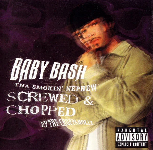 Baby Bash - Tha Smokin' Nephew (Screwed & Chopped) (CD, Album)