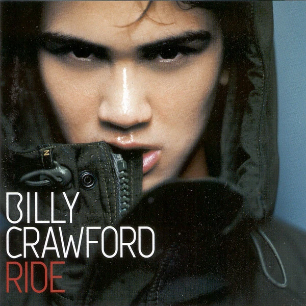 Billy Crawford - Ride (CD, Album, Enh, Ltd)