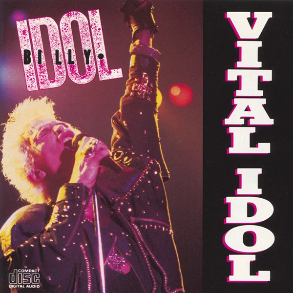 Billy Idol - Vital Idol (CD, Album, Comp, Club, RE, DDI)