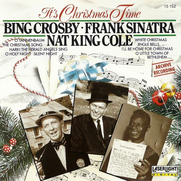 Bing Crosby, Frank Sinatra, Nat King Cole - It's Christmas Time (CD, Comp)