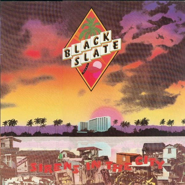 Black Slate - Sirens In The City (LP, Album)