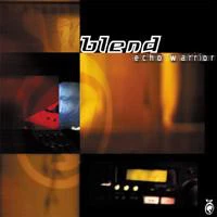 Blend - Echo Warrior (CD, Album)