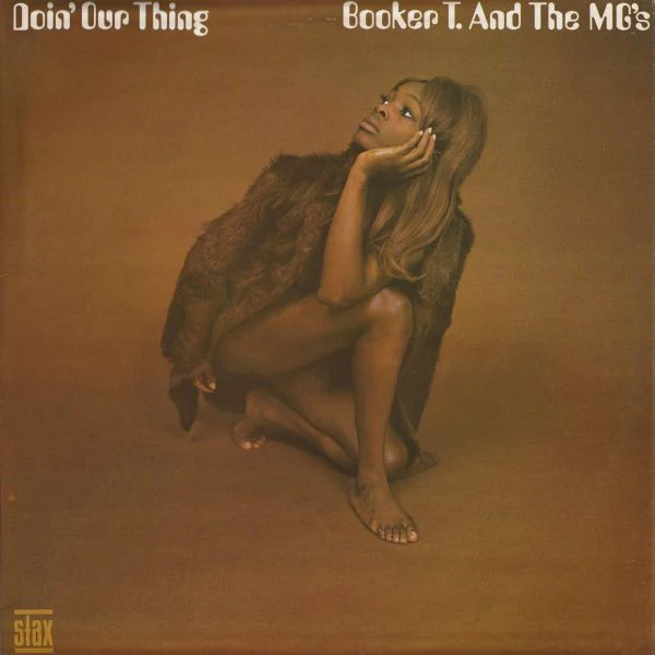 Booker T. & The MG's* - Doin' Our Thing (LP, Album)