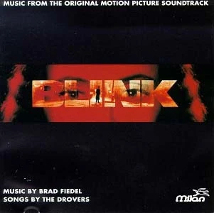 Brad Fiedel, The Drovers - Blink: Music From The Original Motion Picture Soundtrack (CD, Album)