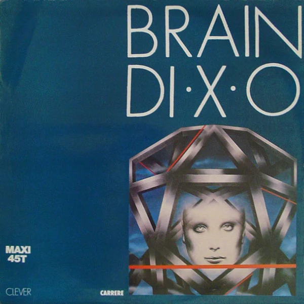 Brain - DI·X·O (12", Maxi)