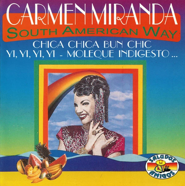 Carmen Miranda - South American Way (CD, Comp, Mono)