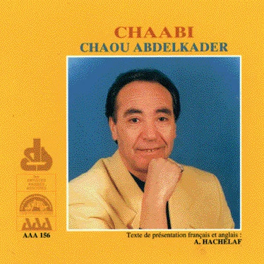 Chaou Abdelkader* - Chaabi (CD)