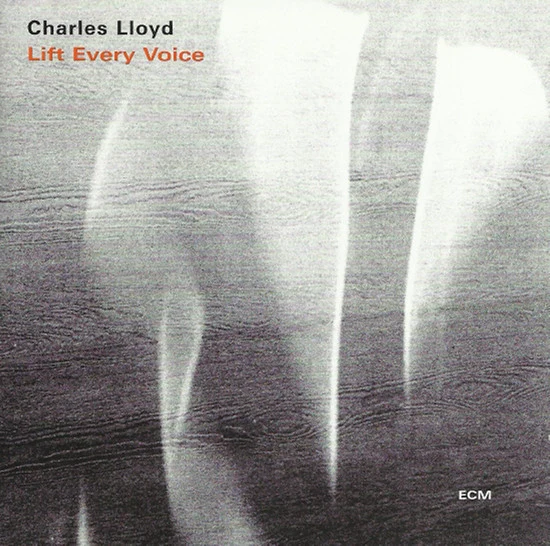 Charles Lloyd - Lift Every Voice (2xCD, Album)