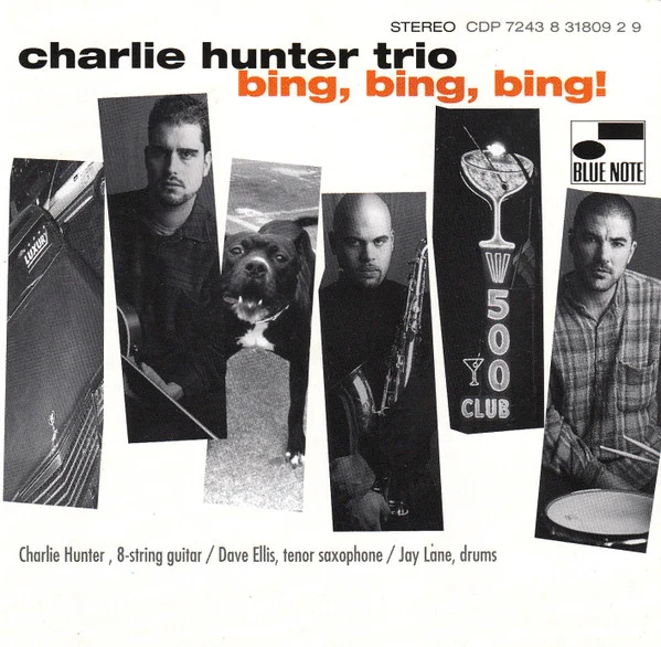 Charlie Hunter Trio - Bing, Bing, Bing! (CD, Album)
