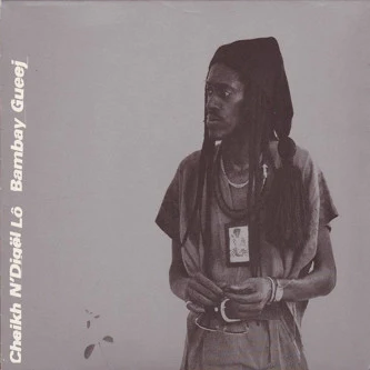 Cheikh N'Digël Lô* - Bambay Gueej (CD, Album)