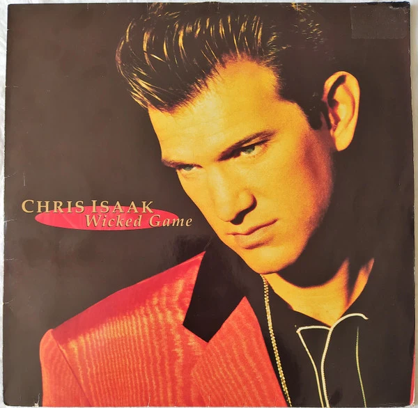 Chris Isaak - Wicked Game (LP, Comp)