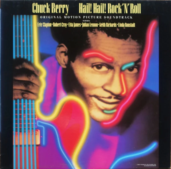 Chuck Berry - Hail! Hail! Rock 'N' Roll (Original Motion Picture Soundtrack) (LP, Album)