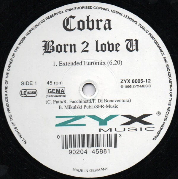 Cobra - Born 2 Love U (12")
