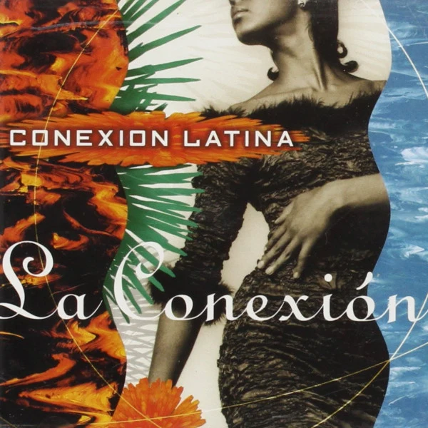 Conexion Latina - La Conexión (CD, Album)