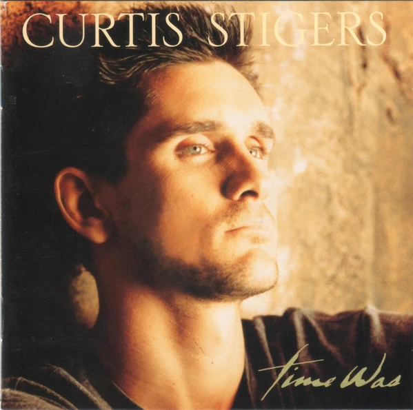 Curtis Stigers - Time Was (CD, Album)