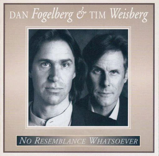 Dan Fogelberg, Tim Weisberg - No Resemblance Whatsoever (CD, Album)