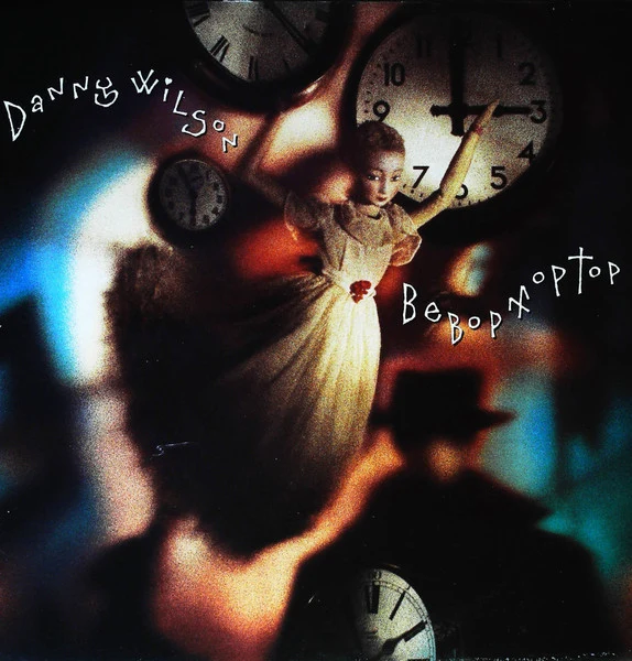 Danny Wilson  - Bebop Moptop (LP, Album)