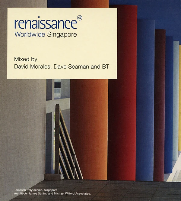 David Morales, Dave Seaman And BT - Renaissance Worldwide: Singapore (3xCD, Mixed)