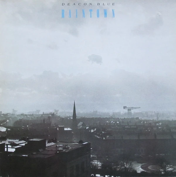Deacon Blue - Raintown (LP, Album)