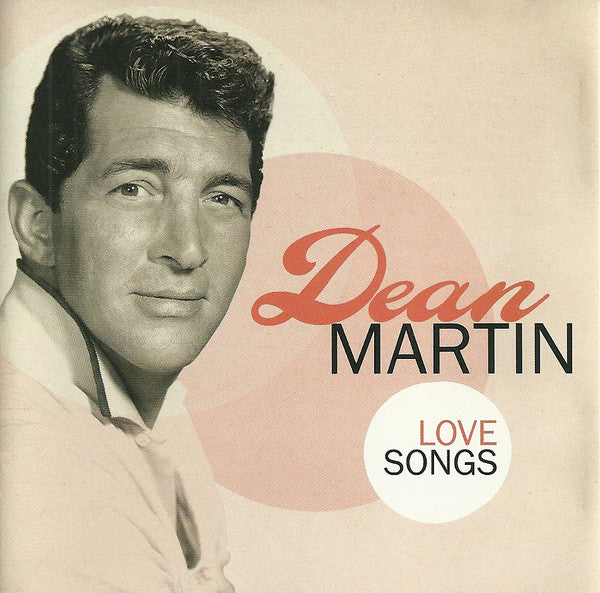 Dean Martin - Love Songs (CD, Comp, RM)