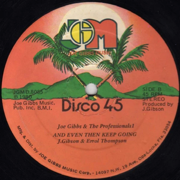 Derrick Lara & Trinity / Joe Gibbs & The Professionals - Don't Stop Till You Get Enough / And Even Then Keep Going (12") - Image 2