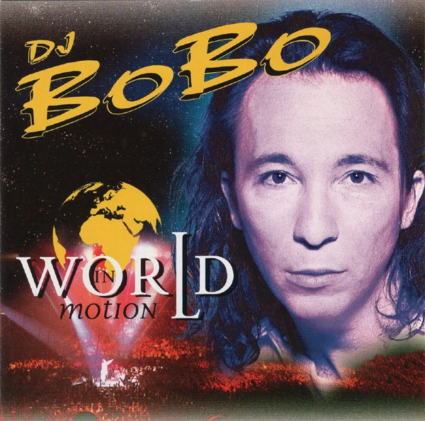 DJ BoBo - World In Motion (CD, Album)