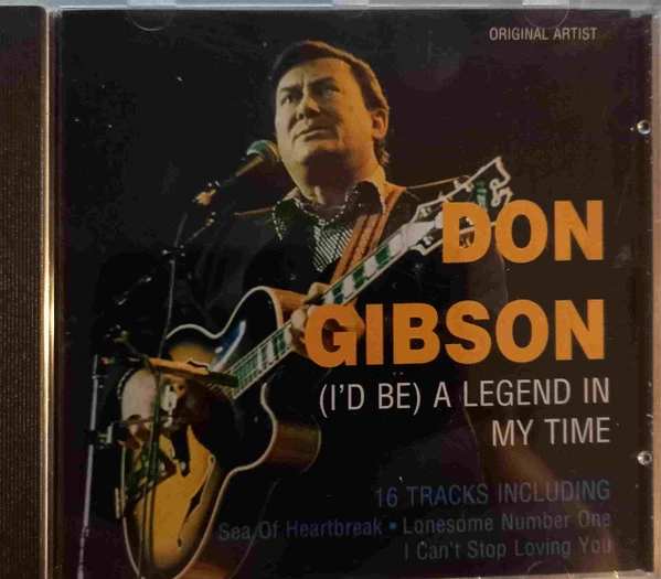 Don Gibson - (I'd Be) A Legend In My Time (CD)