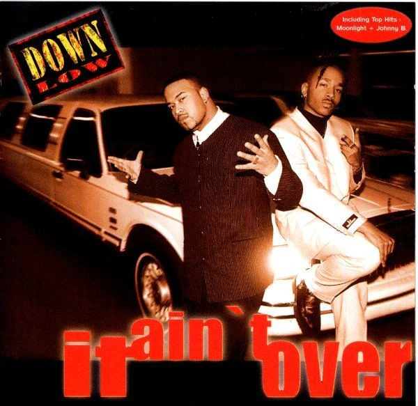 Down Low - It Ain't Over (CD, Album)