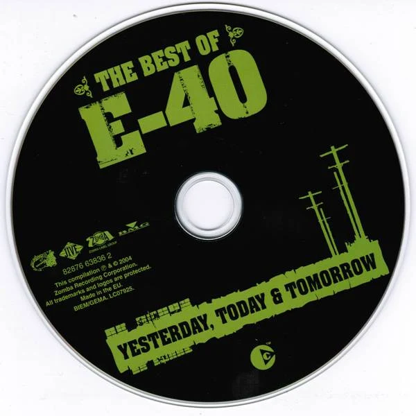 E-40 - The Best Of E-40 (Yesterday, Today & Tomorrow) (CD, Comp, Copy Prot., RM) - Image 3