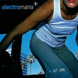 Electro Mana - Jet Lag (CD, Album, RE)