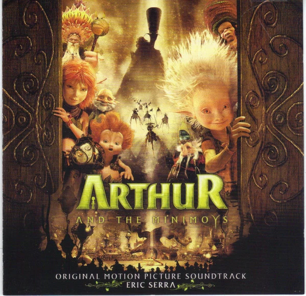 Eric Serra - Arthur And The Minimoys (Original Motion Picture Soundtrack) (CD, Album)