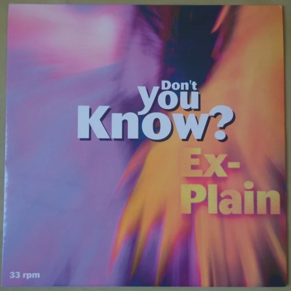 Ex-Plain - Don't You Know? (12")