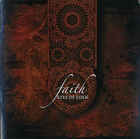 Eyes Of Eden - Faith (CD, Album)