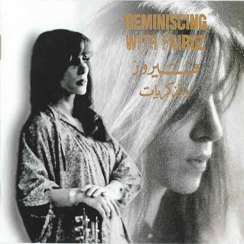Fairuz - Reminiscing With Fairuz (ذكريات) (CD, Comp)