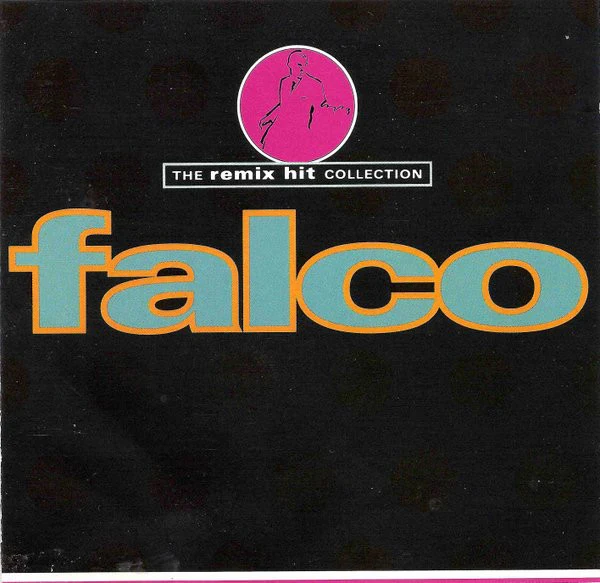 Falco - The Remix Hit Collection (CD, Album, RP)