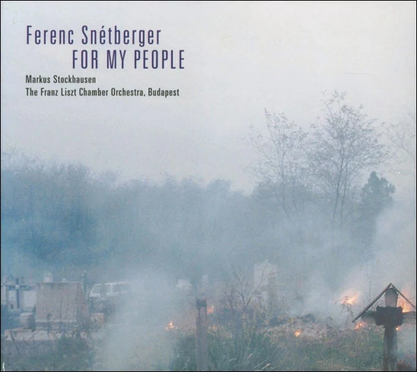 Ferenc Snétberger - For My People (CD, Album, Dig)