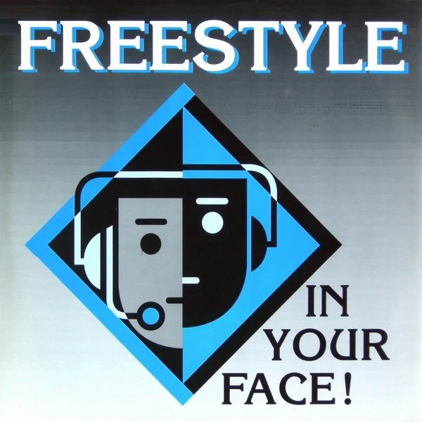 Freestyle - In Your Face (12")