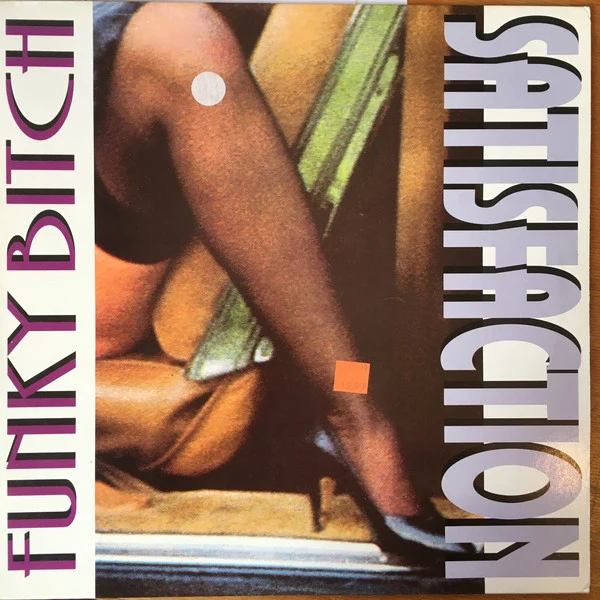 Funky Bitch - Satisfaction (12")