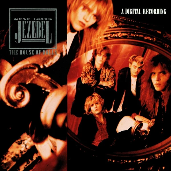 Gene Loves Jezebel - The House Of Dolls (CD, Album)