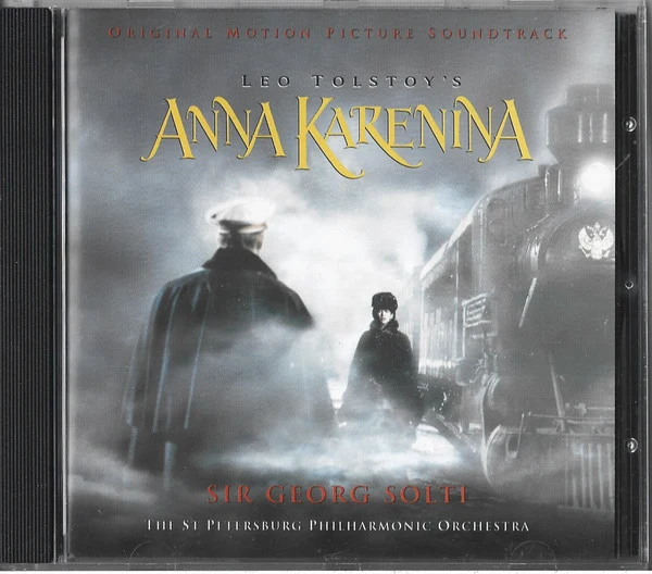 Georg Solti - Leo Tolstoy's - Anna Karenina (Music From And Inspired By The Motion Picture) (CD, Album)