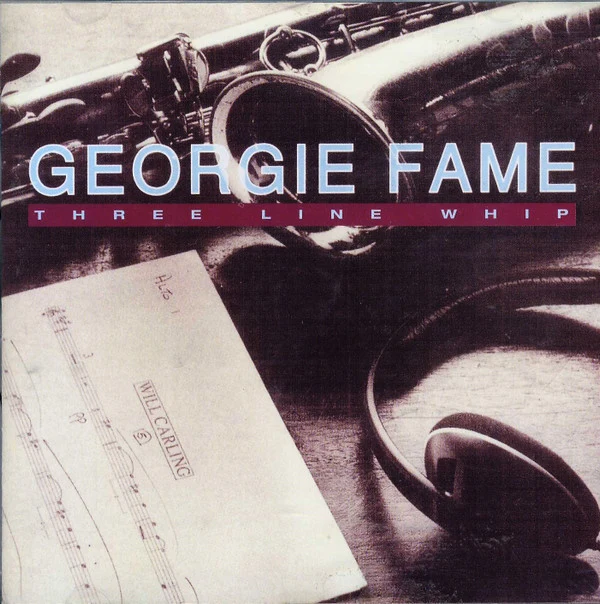 Georgie Fame - Three Line Whip (CD, Album, RE)